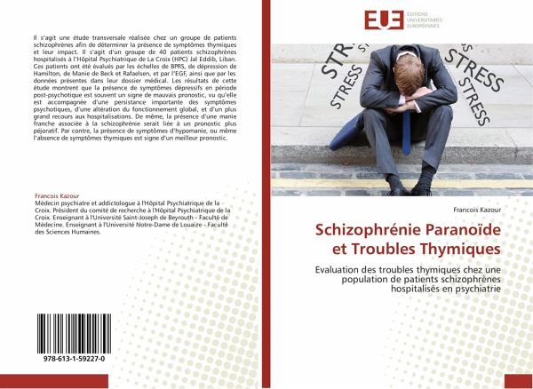 Schizophrénie Paranoïde et Troubles Thymiques