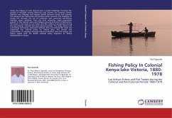 Fishing Policy In Colonial Kenya:lake Victoria, 1880-1978 - Opondo, Paul