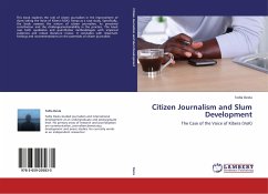 Citizen Journalism and Slum Development