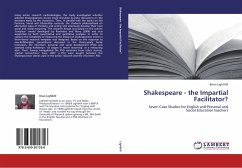 Shakespeare - the Impartial Facilitator? - Lighthill, Brian