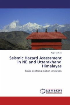 Seismic Hazard Assessment in NE and Uttarakhand Himalayas
