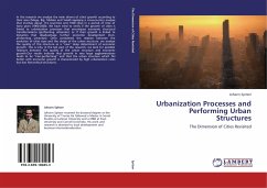 Urbanization Processes and Performing Urban Structures