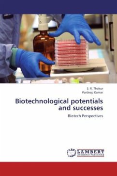 Biotechnological potentials and successes