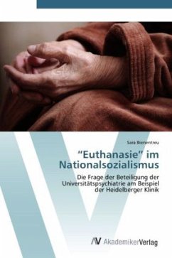 Euthanasie im Nationalsozialismus Euthanasie im Nationalsozialismus