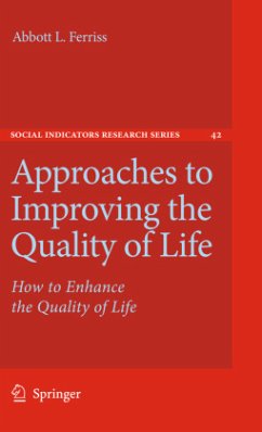 Approaches to Improving the Quality of Life - Ferriss, Abbott L.