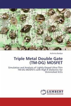 Triple Metal Double Gate (TM-DG) MOSFET - Baidya, Achinta
