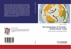 The Geography of Canada - United States Trade - Andresen, Martin A.