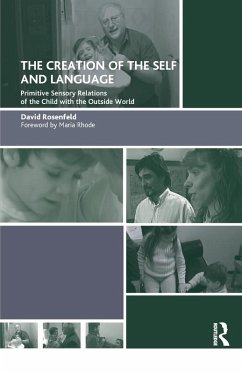 The Creation of the Self and Language - Rosenfeld, David
