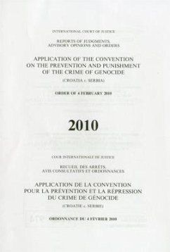 Reports of Judgments, Advisory Opinions and Orders: Application of the Convention on the Prevention and Punishment of the Crime of Genocide (Coratia V
