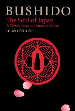 Bushido: The Soul Of Japan - Nitobe, Inazo