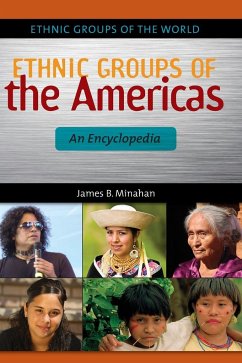 Ethnic Groups of the Americas - Minahan, James