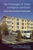 The Challenges of Urban Ecological Sanitation: Lessons from the Erdos Eco-Town Project, China