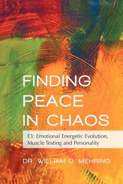 Finding Peace in Chaos - Mehring, William D.