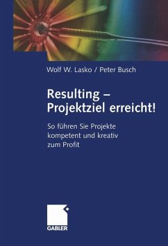 Resulting ¿ Projektziel erreicht! - Lasko, Wolf;Busch, Peter