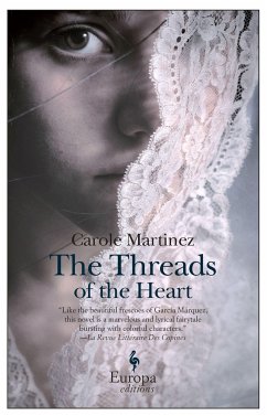 The Threads of the Heart - Martinez, Carole