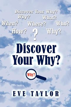 Discover Your Why - Taylor, Evangelist Eve