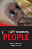 Primate People: Saving Nonhuman Primates Through Education, Advocacy, & Sanctuary
