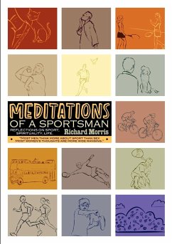 Meditations of a Sportsman - Morris, Richard