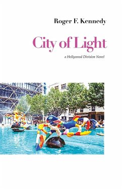 City of Light - Kennedy, Roger F.