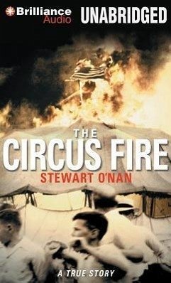 The Circus Fire - O'Nan, Stewart