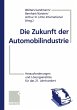 Die Zukunft der Automobilindustrie - Bild 1
