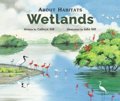 About Habitats: Wetlands - Sill, Cathryn