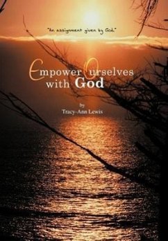 Empower Ourselves with God - Lewis, Tracy-Ann