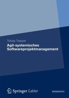 Agil-systemisches Softwareprojektmanagement - Trepper, Tobias