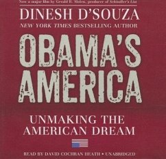 Obama's America - D'Souza, Dinesh