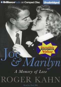 Joe & Marilyn: A Memory of Love - Kahn, Roger