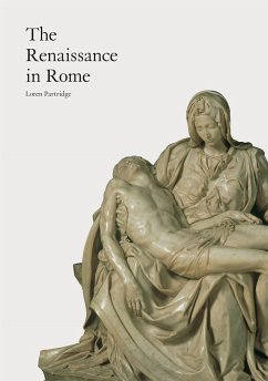 The Renaissance in Rome - Partridge, Loren