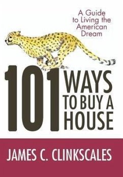 101 Ways to Buy a House - Clinkscales, James C.
