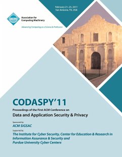 CODASPY 11 Proceedings of the First ACM Conference on Data and Application Security & Privacy - Codaspy'11 Conference Committee