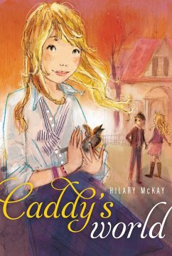 Caddy's World - McKay, Hilary