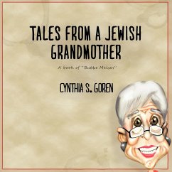 TALES FROM A JEWISH GRANDMOTHER - Goren, Cynthia S.