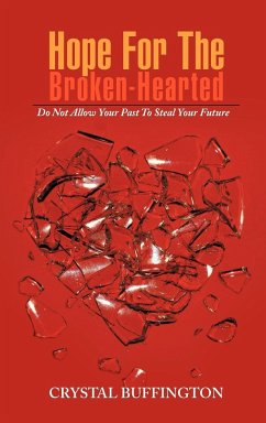 Hope For The Broken-Hearted