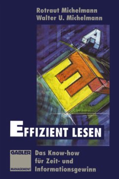 Effizient lesen - Michelmann, Walter U.