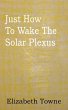 Just How To Wake The Solar Plexus - Bild 1