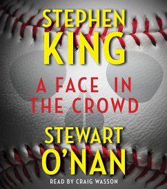 A Face in the Crowd - King, Stephen; O'Nan, Stewart