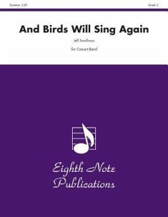 And Birds Will Sing Again, Grade 2