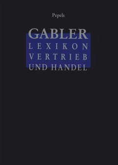Gabler Lexikon Vertrieb und Handel - Pepels, Werner