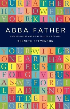 Abba Father - Stevenson, Kenneth