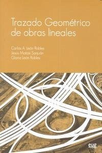 Trazado geométrico de obras lineales