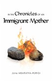 IN THE Chronicles OF AN Immigrant Mother