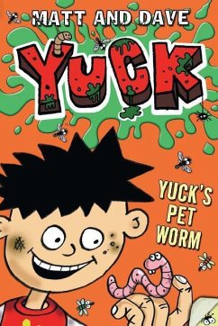 Yuck's Pet Worm - Matt and Dave