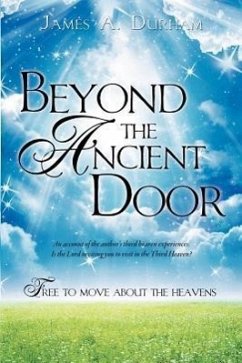 Beyond the Ancient Door - Durham, James A.