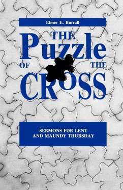 The Puzzle of the Cross - Burrall, Elmer E.