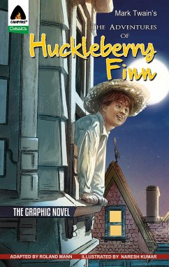 The Adventures of Huckleberry Finn: The Graphic Novel - Twain, Mark