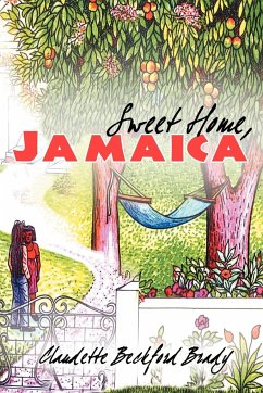 Sweet Home, Jamaica - Beckford-Brady, Claudette