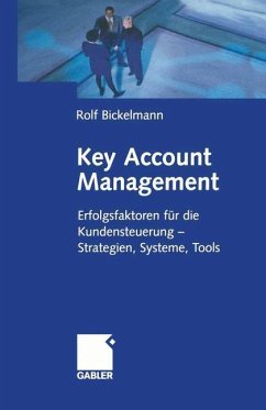 Key Account Management - Bickelmann, Rolf